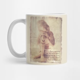 Every Morning We Are Born Again Mug